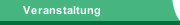 Veranstaltung